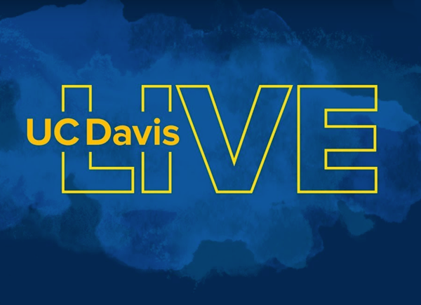 blue background with paint brush stroke 'UC Davis Live'